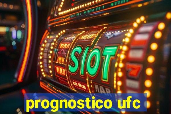 prognostico ufc